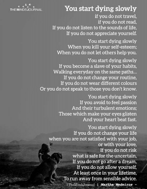 you-start-dying-slowly